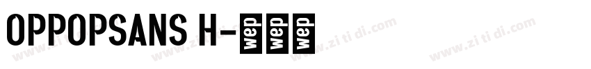 OPPOPSANS H字体转换